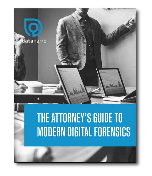 The Attorney's Guide to Modern Digital Forensics